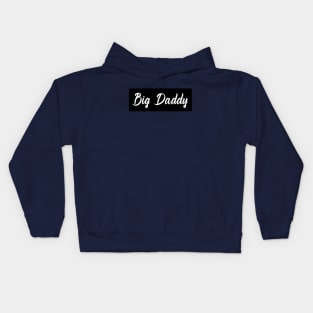 Big Daddy Kids Hoodie